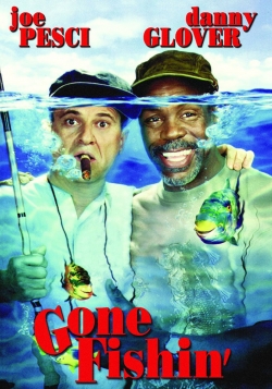 Watch Free Gone Fishin' Full Movies HD Online MyFlixer