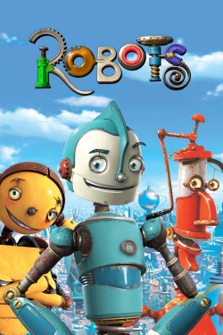 Watch Free Robots Full Movies HD Online MyFlixer