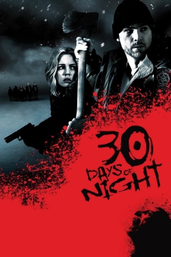 Watch Free 30 Days of Night Full Movies HD Online MyFlixer