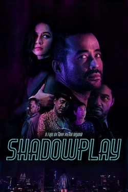 Watch Free Shadowplay Full Movies HD Online MyFlixer