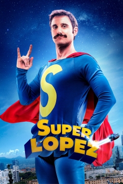 Watch Free Superlopez Full Movies HD Online MyFlixer