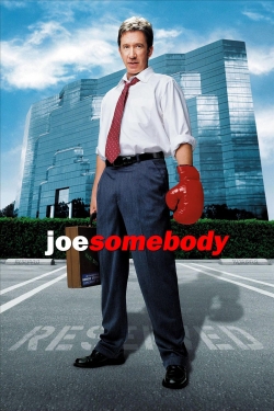 Watch Free Joe Somebody Full Movies HD Online MyFlixer