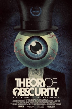 Watch Free Theory of Obscurity: A Film About the Residents Full Movies HD Online MyFlixer