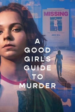 Watch Free A Good Girl's Guide to Murder Full Movies HD Online MyFlixer