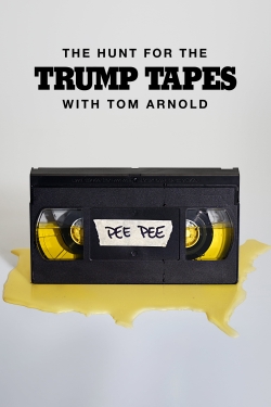 Watch Free The Hunt for the Trump Tapes With Tom Arnold Full Movies HD Online MyFlixer