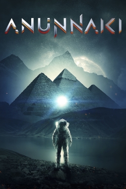 Watch Free Anunnaki Full Movies HD Online MyFlixer