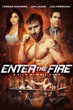 Watch Free Enter the Fire Full Movies HD Online MyFlixer