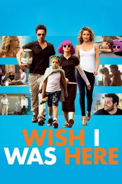 Watch Free Wish I Was Here Full Movies HD Online MyFlixer