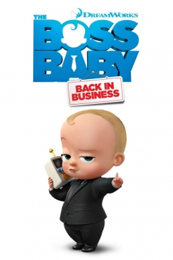 Watch Free The Boss Baby: Back in Business Full Movies HD Online MyFlixer