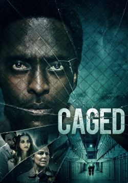 Watch Free Caged Full Movies HD Online MyFlixer