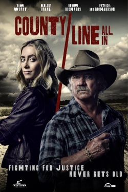 Watch Free County Line: All In Full Movies HD Online MyFlixer