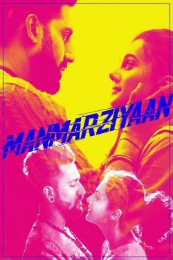 Watch Free Manmarziyaan Full Movies HD Online MyFlixer