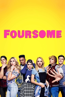 Watch Free Foursome Full Movies HD Online MyFlixer