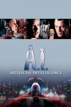 Watch Free A.I. Artificial Intelligence Full Movies HD Online MyFlixer