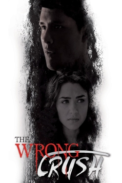 Watch Free The Wrong Crush Full Movies HD Online MyFlixer