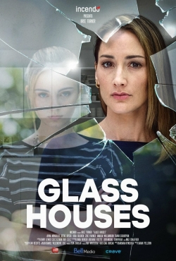 Watch Free Glass Houses Full Movies HD Online MyFlixer