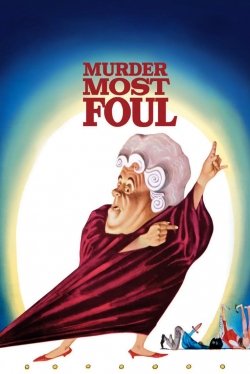 Watch Free Murder Most Foul Full Movies HD Online MyFlixer