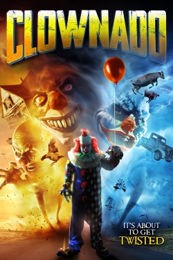 Watch Free Clownado Full Movies HD Online MyFlixer