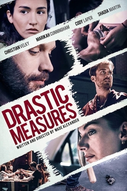 Watch Free Drastic Measures Full Movies HD Online MyFlixer