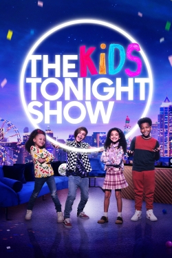 Watch Free The Kids Tonight Show Full Movies HD Online MyFlixer