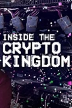 Watch Free Inside the Cryptokingdom Full Movies HD Online MyFlixer