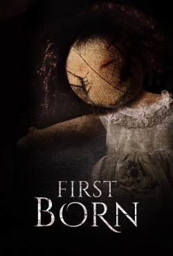 Watch Free First Born Full Movies HD Online MyFlixer