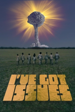 Watch Free I've Got Issues Full Movies HD Online MyFlixer