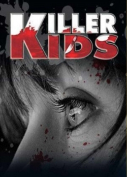 Watch Free Killer Kids Full Movies HD Online MyFlixer