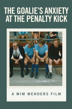 Watch Free The Goalie's Anxiety at the Penalty Kick Full Movies HD Online MyFlixer