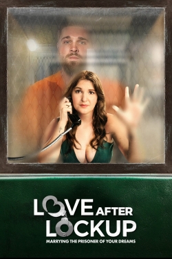 Watch Free Love After Lockup Full Movies HD Online MyFlixer