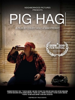 Watch Free Pig Hag Full Movies HD Online MyFlixer