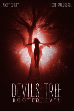 Watch Free Devil's Tree: Rooted Evil Full Movies HD Online MyFlixer