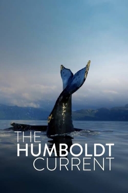 Watch Free The Humboldt Current Full Movies HD Online MyFlixer