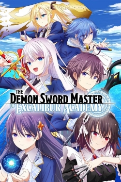 Watch Free The Demon Sword Master of Excalibur Academy Full Movies HD Online MyFlixer