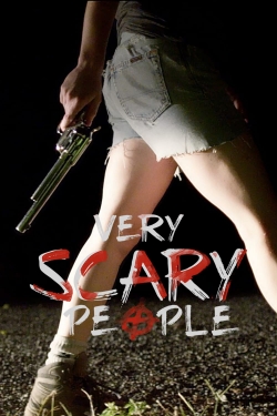 Watch Free Very Scary People Full Movies HD Online MyFlixer