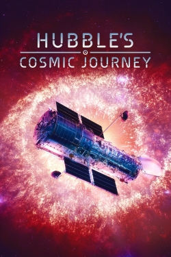 Watch Free Hubble's Cosmic Journey Full Movies HD Online MyFlixer