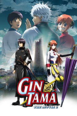 Watch Free Gintama: The Final Chapter - Be Forever Yorozuya Full Movies HD Online MyFlixer