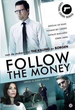 Watch Free Follow the Money Full Movies HD Online MyFlixer