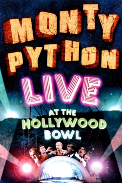 Watch Free Monty Python Live at the Hollywood Bowl Full Movies HD Online MyFlixer