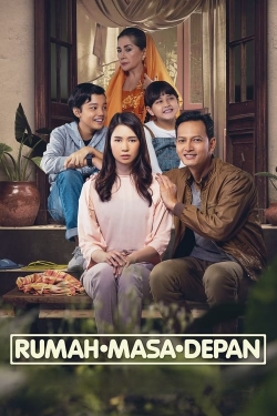 Watch Free Rumah Masa Depan Full Movies HD Online MyFlixer