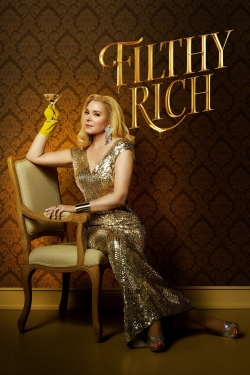 Watch Free Filthy Rich Full Movies HD Online MyFlixer