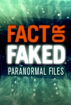 Watch Free Fact or Faked: Paranormal Files Full Movies HD Online MyFlixer