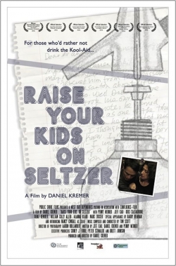 Watch Free Raise Your Kids on Seltzer Full Movies HD Online MyFlixer