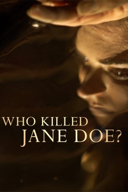 Watch Free Who Killed Jane Doe? Full Movies HD Online MyFlixer