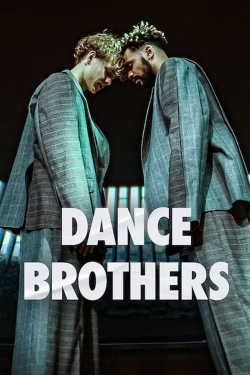 Watch Free Dance Brothers Full Movies HD Online MyFlixer