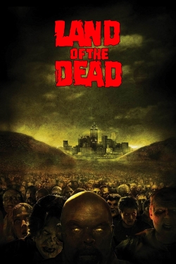 Watch Free Land of the Dead Full Movies HD Online MyFlixer