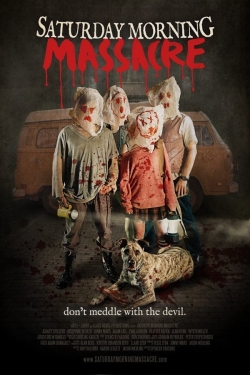 Watch Free Saturday Morning Massacre Full Movies HD Online MyFlixer