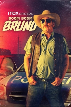 Watch Free Boom Boom Bruno Full Movies HD Online MyFlixer