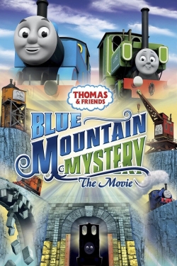 Watch Free Thomas & Friends: Blue Mountain Mystery - The Movie Full Movies HD Online MyFlixer