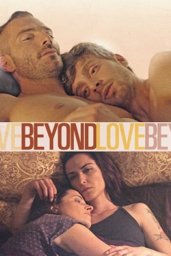 Watch Free Beyond Love Full Movies HD Online MyFlixer